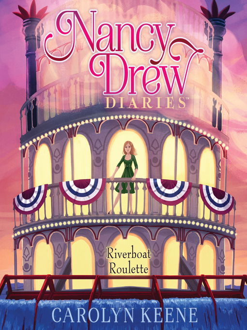 Title details for Riverboat Roulette by Carolyn Keene - Available